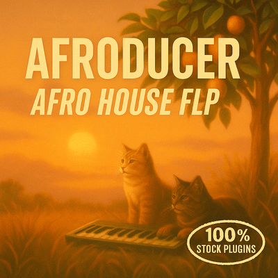 Afroducer - Afro House FL Studio Template - 100% FL Studio Stock Plugins Only
